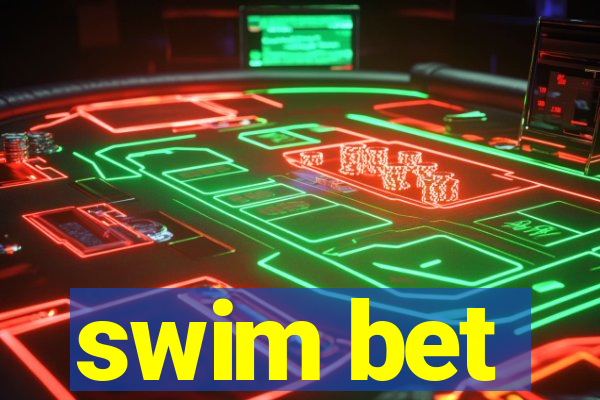 swim bet